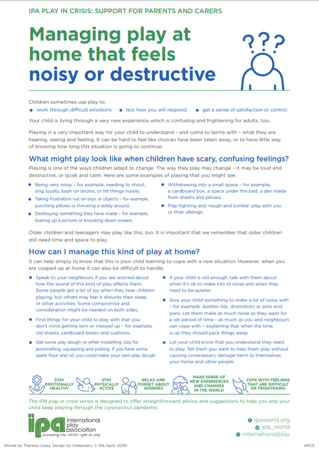 Managing play at home that feels noisy or destructive