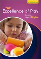 The Excellence of Play.  Janet Moyles